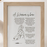 A Warrior Is Born Quote Print