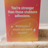 Stubborn Adhesions Empathy Card