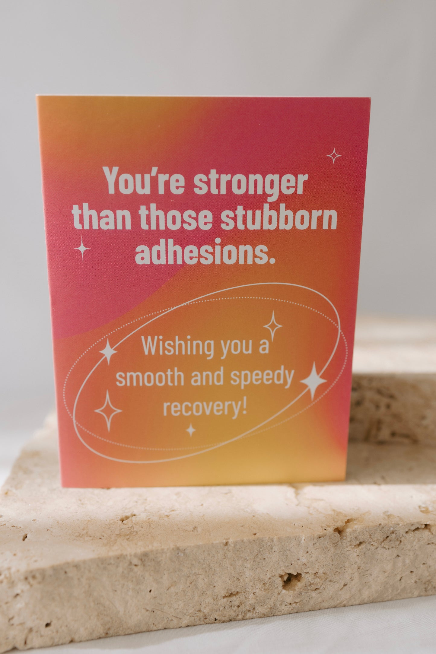 Stubborn Adhesions Empathy Card